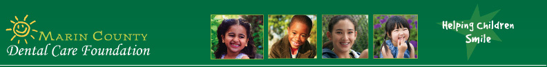 Marin County Dental Care Foundation - Helping Children Smile